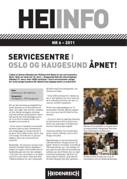 ServiceSentre i oSlo og HaugeSund åpnet!