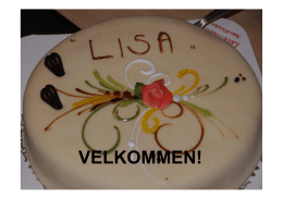 LISA-prosjektet - ein suksess i skandinavisk - Kom