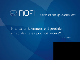 Fra idé til kommersielt produkt, NOFI