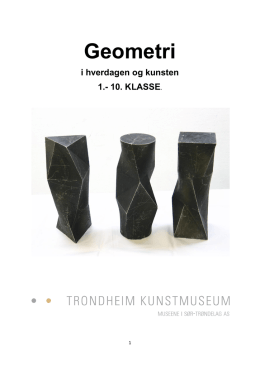 Geometri - Trondheim kunstmuseum