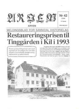 Restaureringsprisen til Tinggarden i Kil i 993