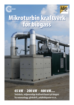 Mikroturbin kraftverk for biogass