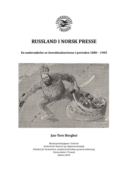 RUSSLAND I NORSK PRESSE - Universitetsbiblioteket