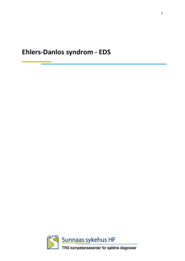 Her kan du laste ned pdf fil - Norsk Forening for Ehlers Danlos