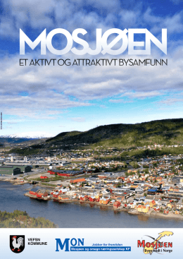 Mosjøen - et aktivt og attraktivt bysamfunn