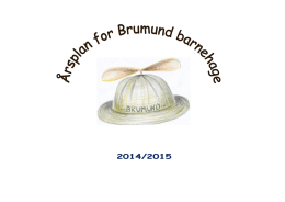 2014 2015 - Brumund Barnehage SA