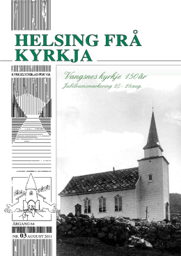 Vangsnes kyrkje 150 år - Vik kyrkjelege fellesråd