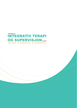 Utgave 2/2010 - Norsk Forening for Integrativ Terapi