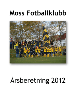 Moss Fotballklubb Årsberetning 2012