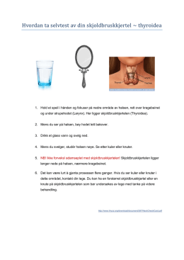Hvordan teste din skjoldbruskkjertel thyroidea