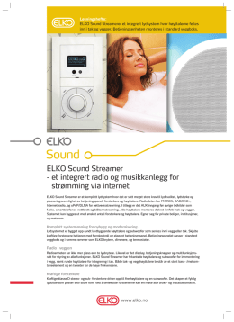 ELKO Sound Streamer - et integrert radio og