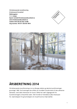 ÅRSBERETNING 2014 - Kristiansand Kunsthall