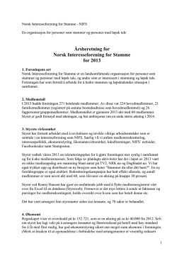Årsberetning for Norsk Interesseforening for Stamme for 2013