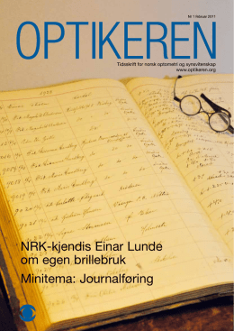 NRK-kjendis Einar Lunde om egen brillebruk Minitema: Journalføring