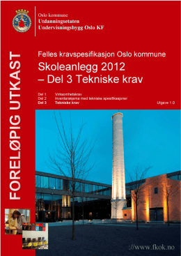 FKOK Skoleanlegg del 3 tekniske krav v16.pdf