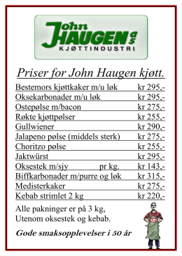 Priser for John Haugen kjøtt.