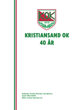 Jubileumsskrift 1973-2013 - Kristiansand Orienteringsklubb