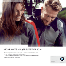 HIGHLIGHTS – KjøreuTSTyr 2014