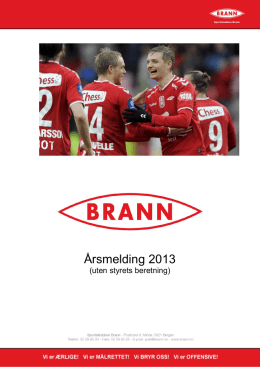 SK Brann - Årsmelding 2013