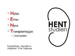 HENT-studien - Trine Tangeraas