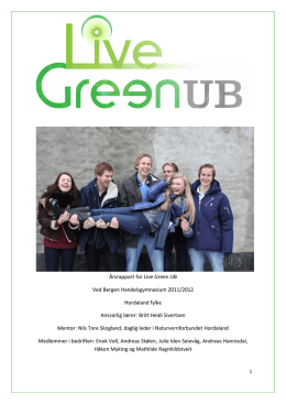 Årsrapport fra elevbedriften Live Green ub