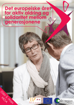 Det europeiske året for aktiv aldring og solidaritet mellom