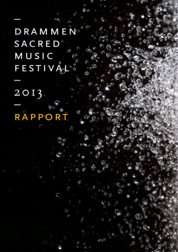 – drammen sacred music festival – 2013 – rapport