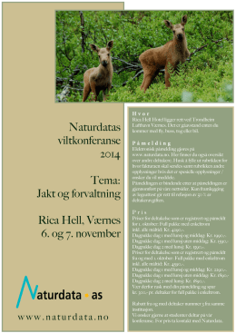Naturdatas viltkonferanse 2014 Tema: Jakt og