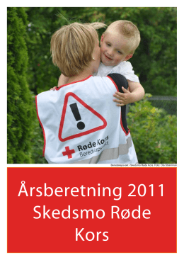 Årsberetning 2011 Skedsmo Røde Kors