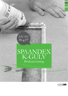SPAANDEX K-GULV - Novopan Træindustri A/S