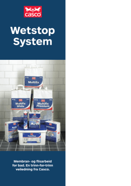 Wetstop System