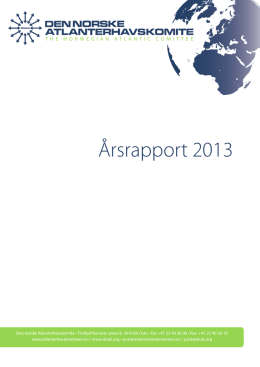Årsrapport 2013 - Den norske Atlanterhavskomite