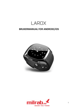 Brukermanual for oppsett av Larox M26 Smart Watch 2.docx