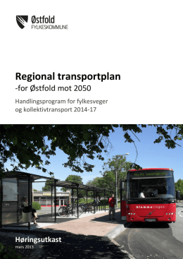 Regional transportplan - Østfold fylkeskommune