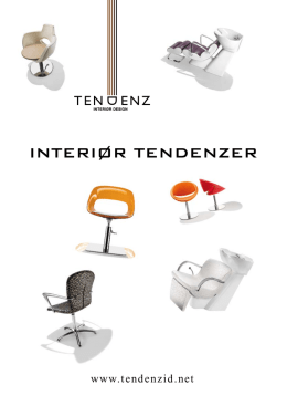 INTERIØR TENDENZER - Tendenz Interiør Design AS