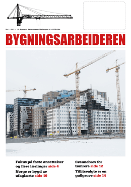 Bygningsarbeideren nr 1 2013 - Oslo Bygningsarbeiderforening