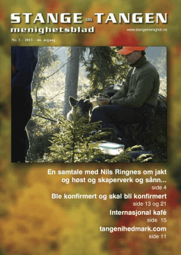 En samtale med Nils Ringnes om jakt og høst og