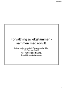 Frank Robert Lund - Elgforvalting og rovvilt