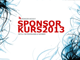 Sponsorkurs 2013 - Sponsor Insight