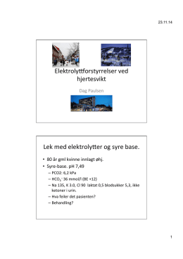 Elektrolyttforstyrrelser ved hjertesvikt nov 14 ny versjon.pptx