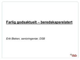Erik Bleken Farlig godsaktuelt-beredskapsrelatert.pdf