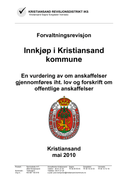Innkjøp i Kristiansand kommune - Kristiansand revisjonsdistrikt IKS