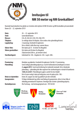 Invitasjon til NM 50 meter og NM Grovkaliber!