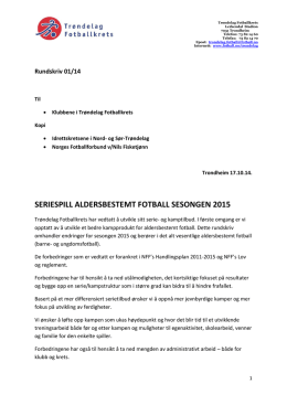 SERIESPILL ALDERSBESTEMT FOTBALL SESONGEN 2015