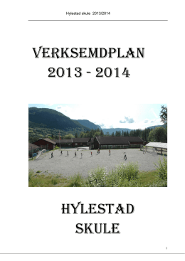 Verksemdplan for Hylestad skule 2013-2014