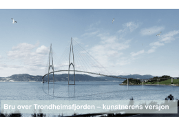 Bru over Trondheimsfjorden v - Leksvik og Rissa Industriforum