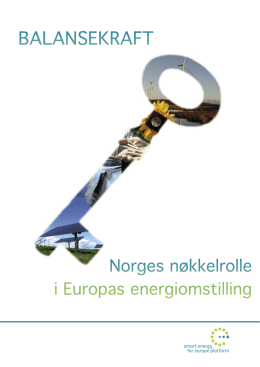 Balansekraft - Norges nøkkelrolle i Europas energiomstilling