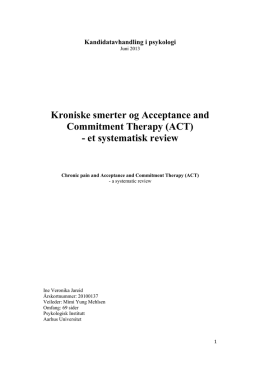 Kroniske smerter og Acceptance and Commitment Therapy (ACT)