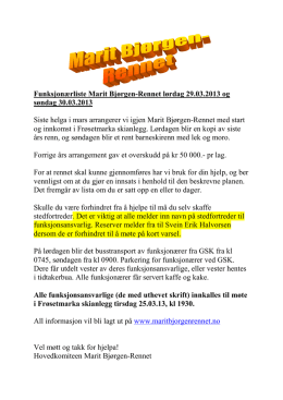 Funksjonærliste Marit Bjørgen-Rennet lørdag 29.03.2013 og søndag