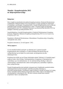 Mandat Kongsbergskolen 2012 (pdf) - Kongsberg kunnskaps